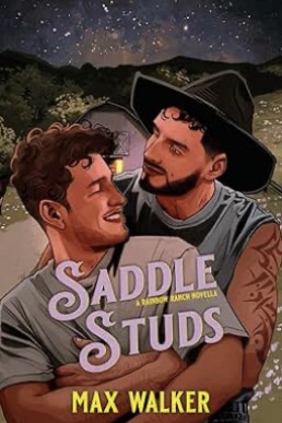 Saddle Studs (Rainbow Ranch 3)
