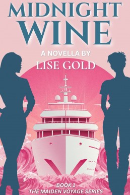 Midnight Wine (The Maiden Voyage Series Book 1)