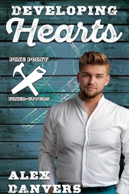Developing Hearts (Pine Point Fixer-Uppers 5)