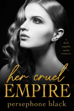 Her Cruel Empire (The Devil's Plaything Book 1)