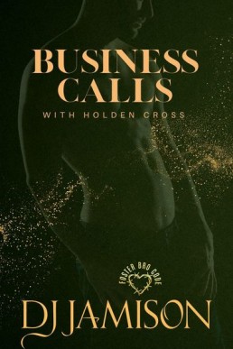 Business Calls with Holden Cross (Foster Bro Code 2.9)