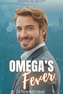 Omega’s Fever (Prime Match 2)