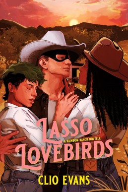 Lasso Lovebirds: Rainbow Ranch