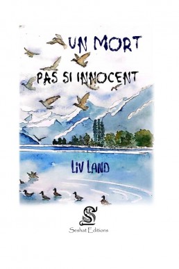 Un mort pas si innocent: Les ombres du passé (French Edition)