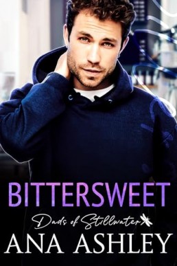 Bittersweet (Dads of Stillwater 5)
