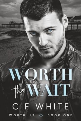 Worth the Wait (Worth It 1)