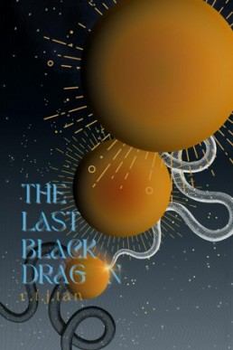 The Last Black Dragon