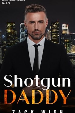 Shotgun Daddy (Fendi Mafia Daddies 3)