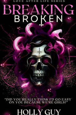 Breaking Broken (Love After Life)