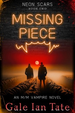 Missing Piece (Neon Scars Book 2)