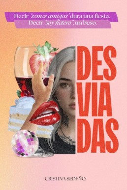 Desviadas (Spanish Edition)