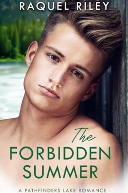 The Forbidden Summer (A Pathfinders Lake Romance)