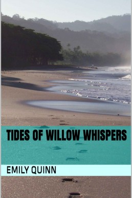 Tides of Willow Whispers