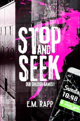 Stop and Seek (Our Childish Games 1)