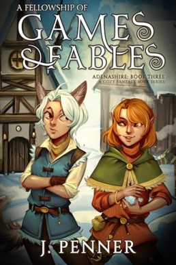 A Fellowship of Games & Fables