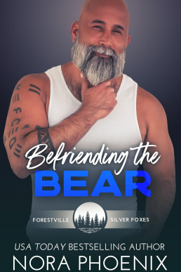 Befriending the Bear (Forestville Silver Foxes 6)