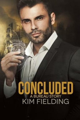 Concluded (The Bureau 13)
