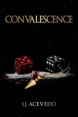 Convalescence (The Echelon Saga 2)