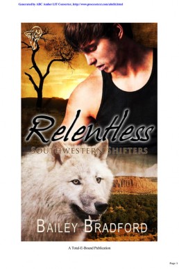 Relentless (Southwestern Shifters 2) 1. Ed. 2010
