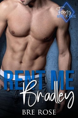 Bradley (Foxy’s Rent-A-Date)