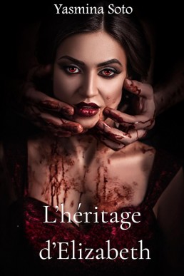 L’héritage d’Elizabeth (French Edition)