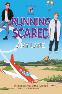 Running Scared (Princeton Royals 2)