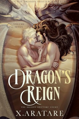 The Dragon Shifters' Enemy (Dragon's Reign Book 7)