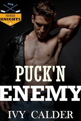 Puck’N Enemy (Thunder Knights 2)