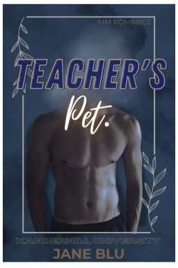 Teacher's Pet (KanderHill University 1)
