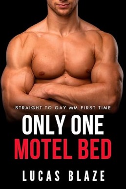 Only One Motel Bed (Straight College Jocks)