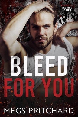 Bleed for You (Bloody Desires)