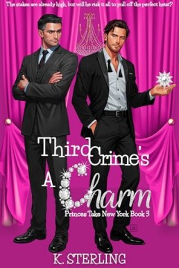 Third Crime’s A Charm (Princes Take New York 3)
