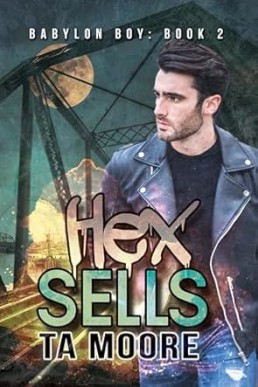 Hex Sells (Babylon Boy 2)