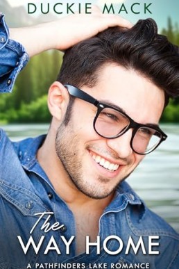 The Way Home (Pathfinders Lake Romance)