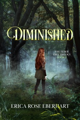Diminished (The Elder Tree Trilogy Book 2)
