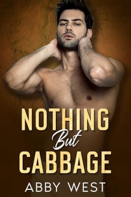 Nothing But Cabbage