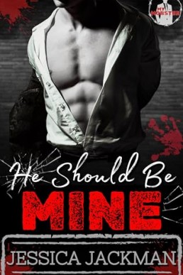 He Should Be Mine (My Mobster)