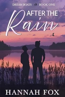 After the Rain (Dream Boats 1)