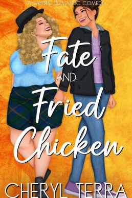 Fate & Fried Chicken
