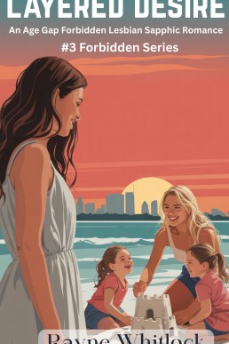Layered Desire: An Age Gap Forbidden Lesbian Sapphic Romance