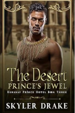 The Desert Prince's Jewel (Runaway Prince Hotel)