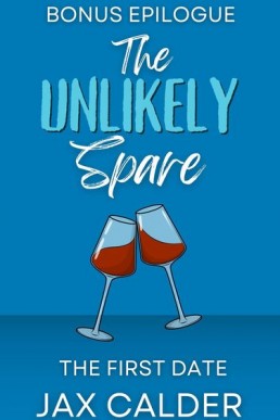 The First Date (Unlikely Dilemmas 3.1)