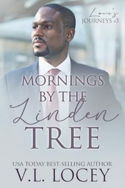 Mornings by the Linden Tree (Love's Journeys 3)