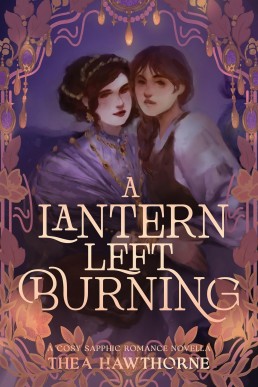 A Lantern Left Burning (Muses of Esk Book 3)