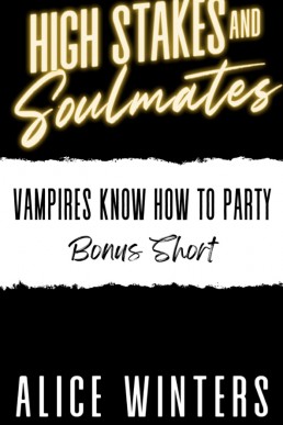 Vampires Know How to Party (Fanged Mistakes 3.1)