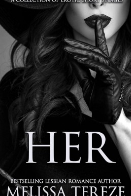 Her: An Erotic Short Story Collection
