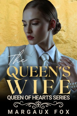 The Queen's Wife (Queen of Hearts Book 7)