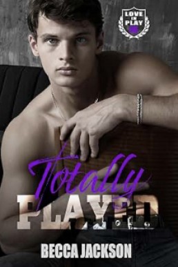 Totally Played (Love In Play 5)