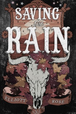 Saving the Rain (Crimson Ridge)