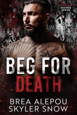Beg for Death (Bloody Desires)